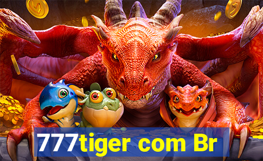 777tiger com Br